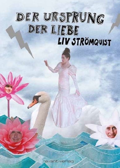 Der Ursprung der Liebe - Liv Str&ouml;mquist