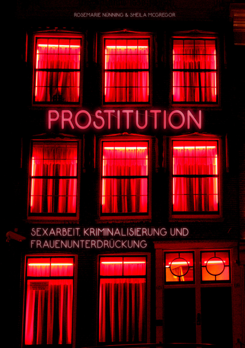 Prostitution - Rosemarie N&uuml;nning, Sheila McGregor