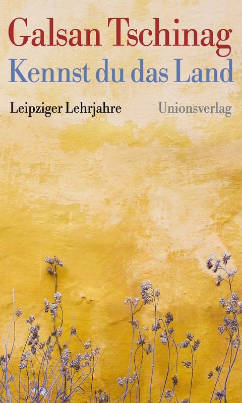 Kennst du das Land - Galsan Tschinag