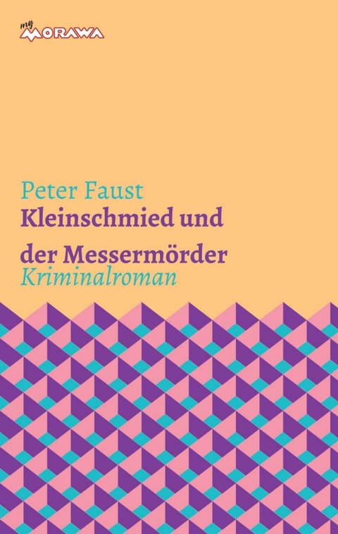 Kleinschmied und der Messerm&ouml;rder - Peter Faust