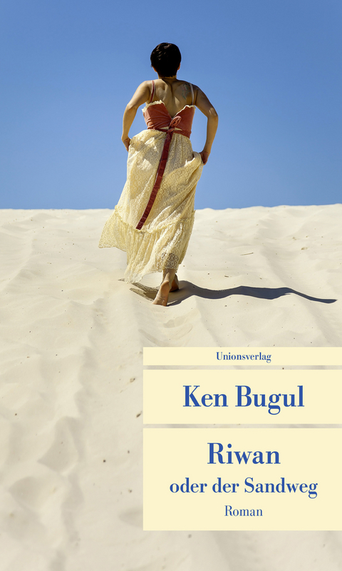 Riwan oder der Sandweg - Ken Bugul