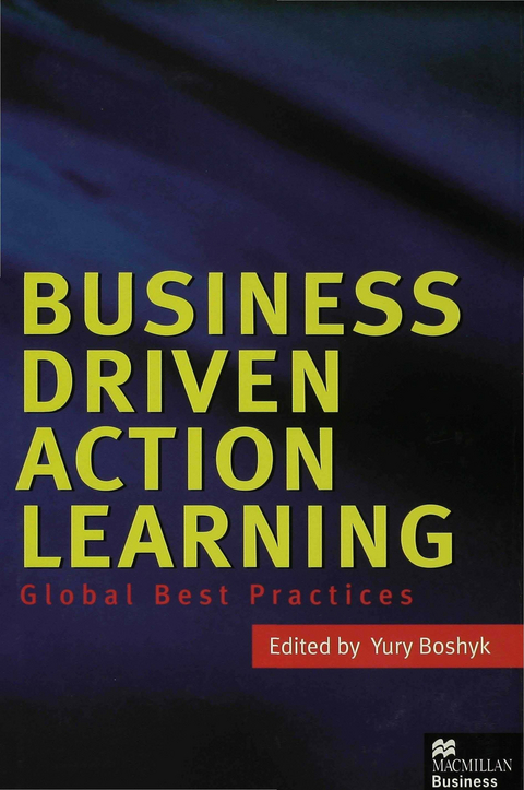 Business Driven Action Learning - 