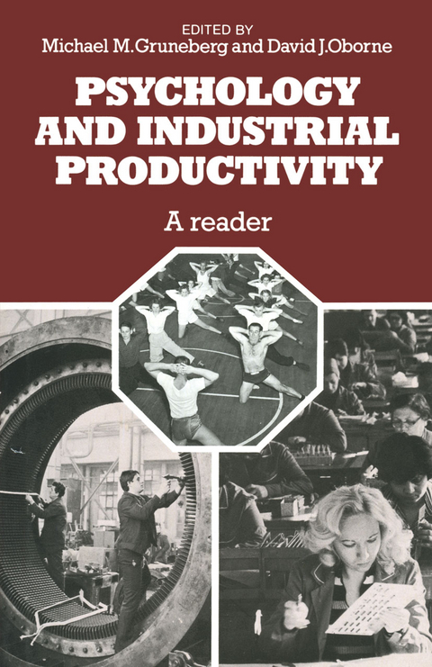 Psychology and Industrial Productivity - M.M. Gruneberg, D.J. Oborne