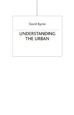 Understanding the Urban - David Byrne