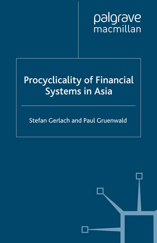 Procyclicality of Financial Systems in Asia