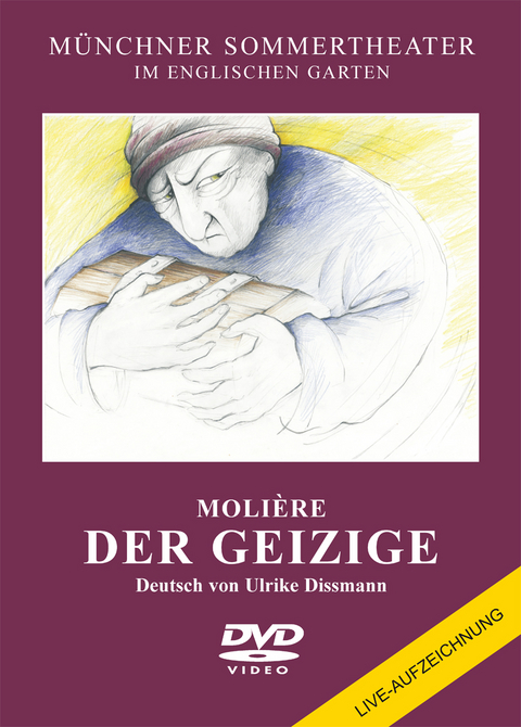 Der Geizige - Jean Baptiste Moli&egrave;re