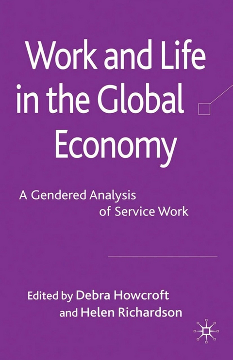 Work and Life in the Global Economy - 