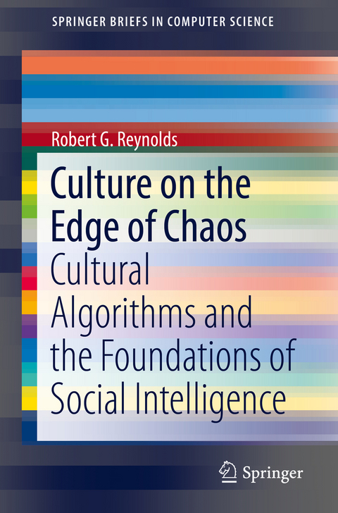 Culture on the Edge of Chaos - Robert G. Reynolds