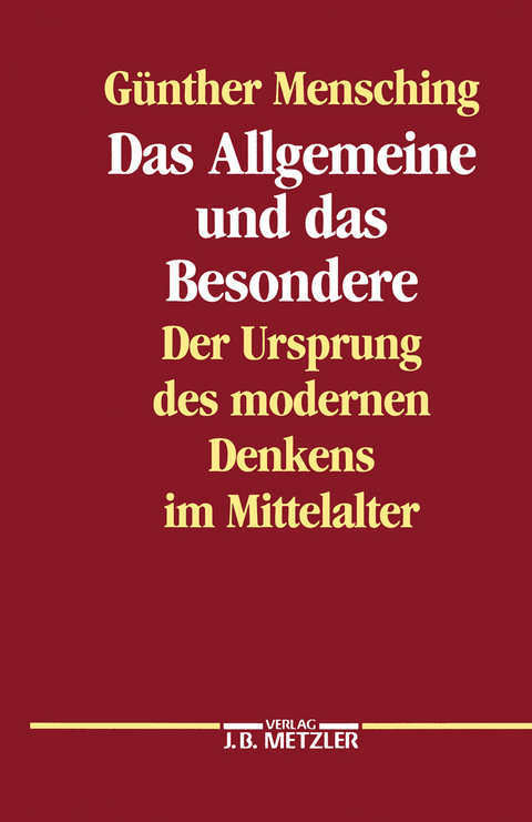 Das Allgemeine und das Besondere - G&uuml;nther Mensching