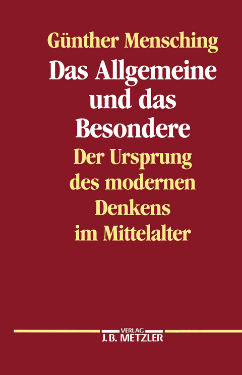 Das Allgemeine und das Besondere - Günther Mensching