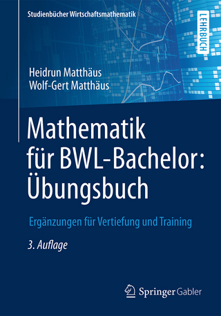 Mathematik für BWL-Bachelor: Übungsbuch