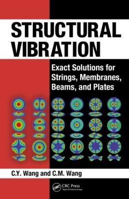 Structural Vibration - C.Y. Wang, C.M. Wang