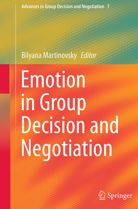 Emotion in Group Decision and Negotiation - 