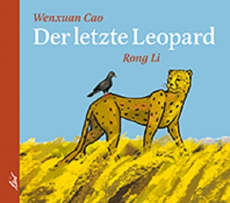 Der letzte Leopard - Wenxuan Cao