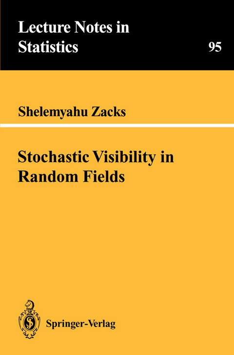 Stochastic Visibility in Random Fields - Shelemyahu Zacks
