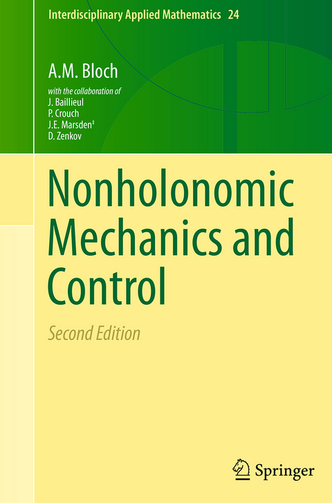 Nonholonomic Mechanics and Control - A.M. Bloch