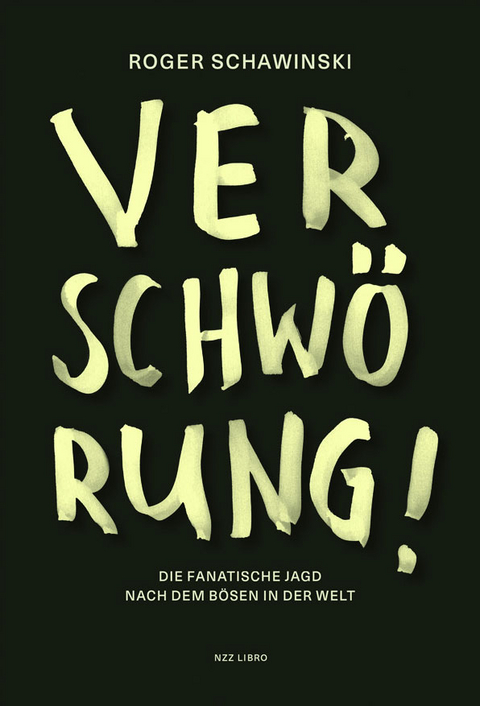 Verschw&ouml;rung! - Roger Schawinski