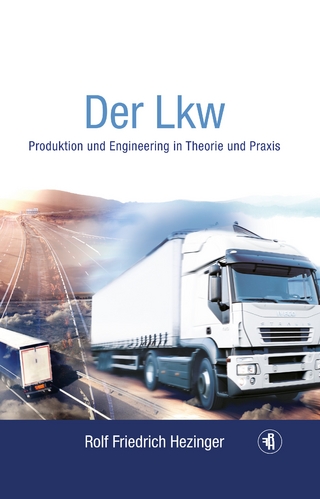 Der Lkw- Produktion und Engineering in Theorie und Praxis