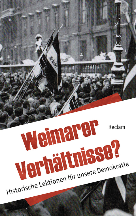 Weimarer Verh&auml;ltnisse? - 