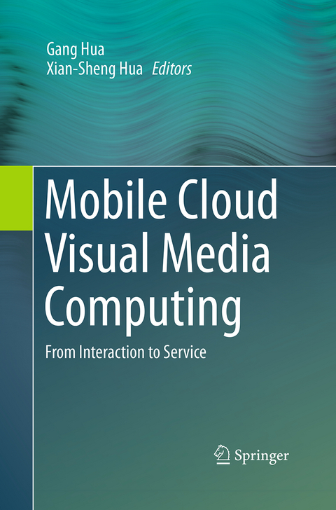 Mobile Cloud Visual Media Computing - 