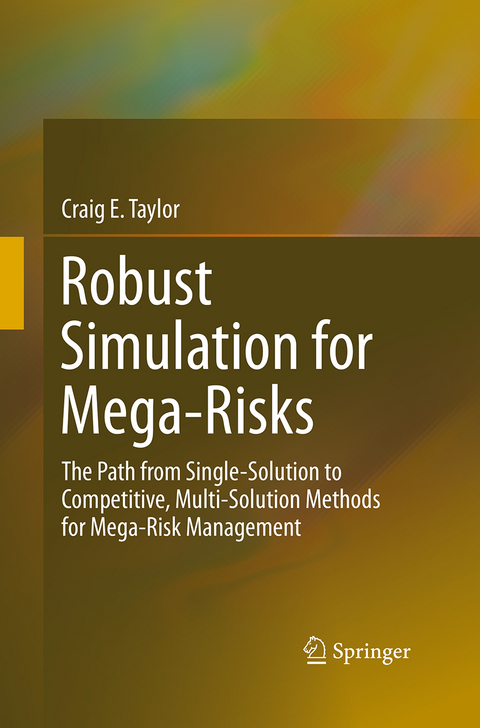 Robust Simulation for Mega-Risks - Craig E. Taylor