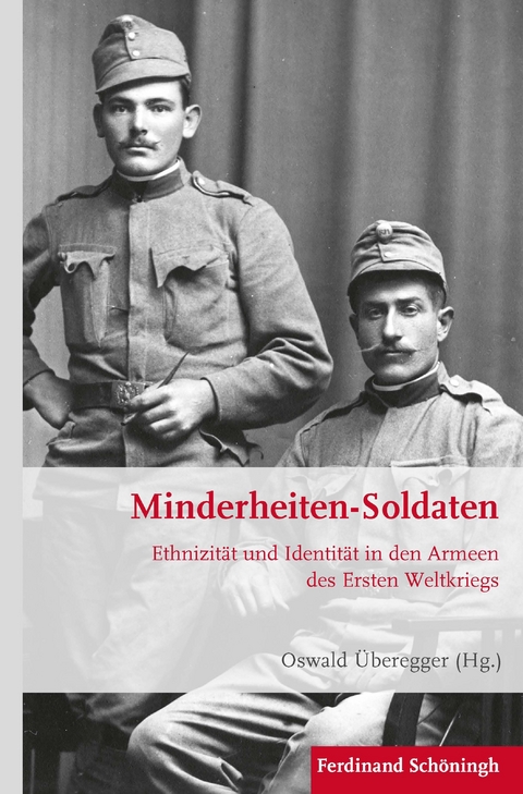 Minderheiten-Soldaten - Oswald &Uuml;beregger