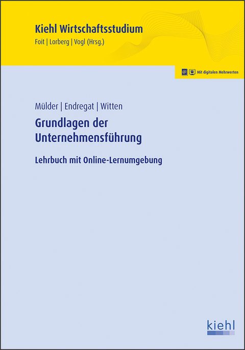 Grundlagen der Unternehmensf&uuml;hrung - Wilhelm M&uuml;lder, Rolf Endregat, Elmar Witten