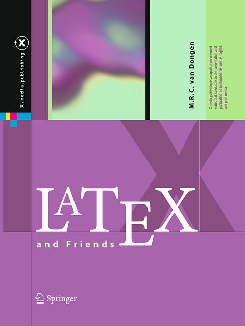 LaTeX and Friends - M. R. C. van Dongen