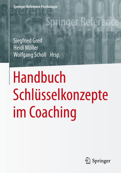 Handbuch Schl&uuml;sselkonzepte im Coaching - 