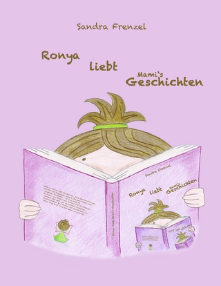 Ronya liebt Mami's Geschichten