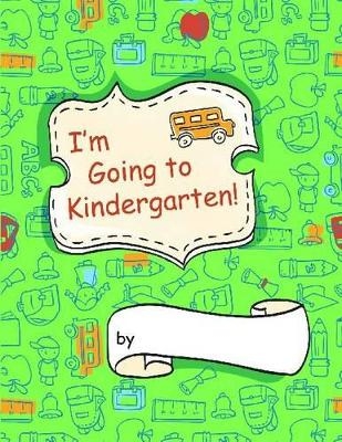 I'm Going to Kindergarten! - Ang&egrave;le Sancho Passe