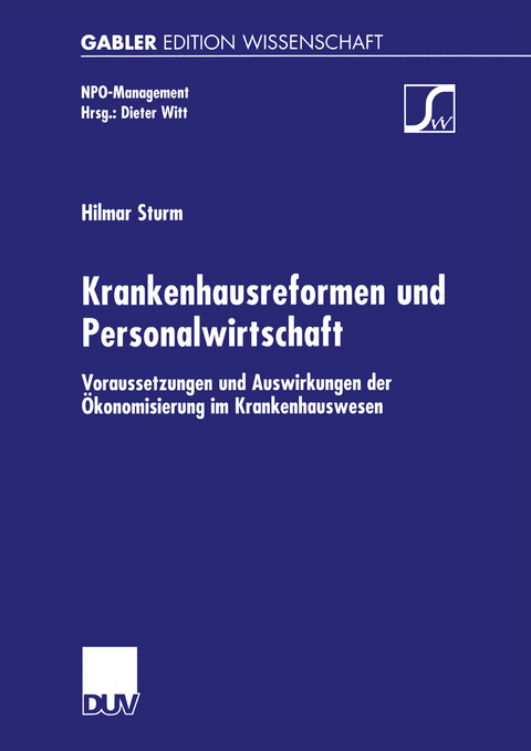 Krankenhausreformen und Personalwirtschaft - Hilmar Sturm