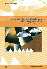 Das aktuelle Handbuch der Supervision - 