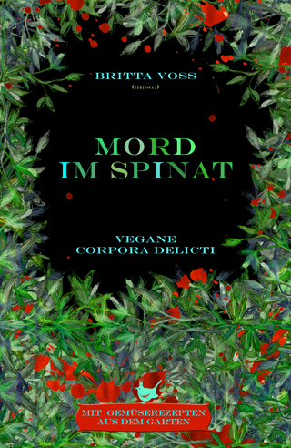 Mord im Spinat