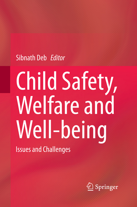 Child Safety, Welfare and Well-being - 