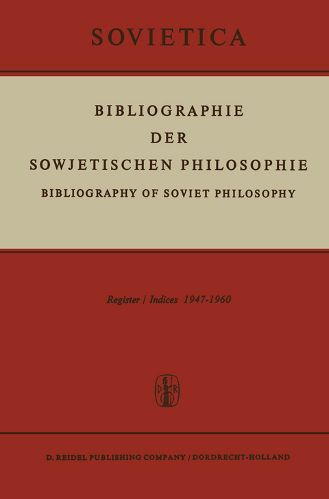 Bibliographie der Sowjetischen Philosophie - 