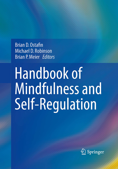 Handbook of Mindfulness and Self-Regulation - 