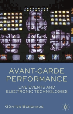 Avant-garde Performance - G&uuml;nter Berghaus