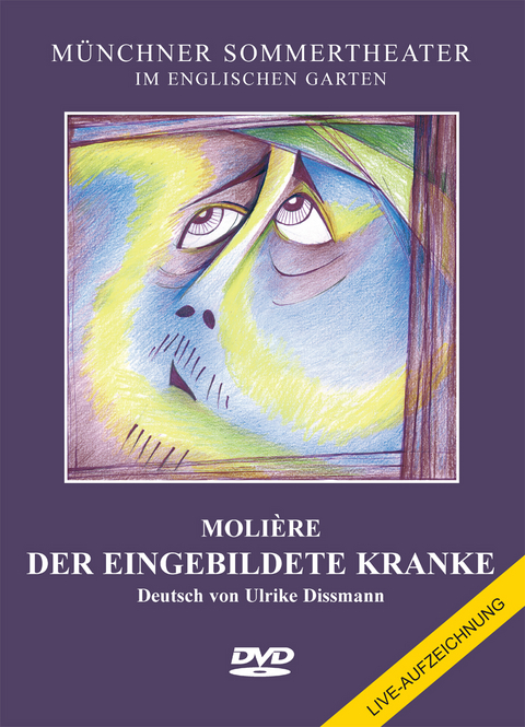 Der eingebildete Kranke - Jean Baptiste Moli&egrave;re
