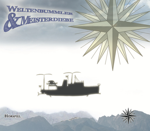 Weltenbummler und Meisterdiebe - Stefan Oberle