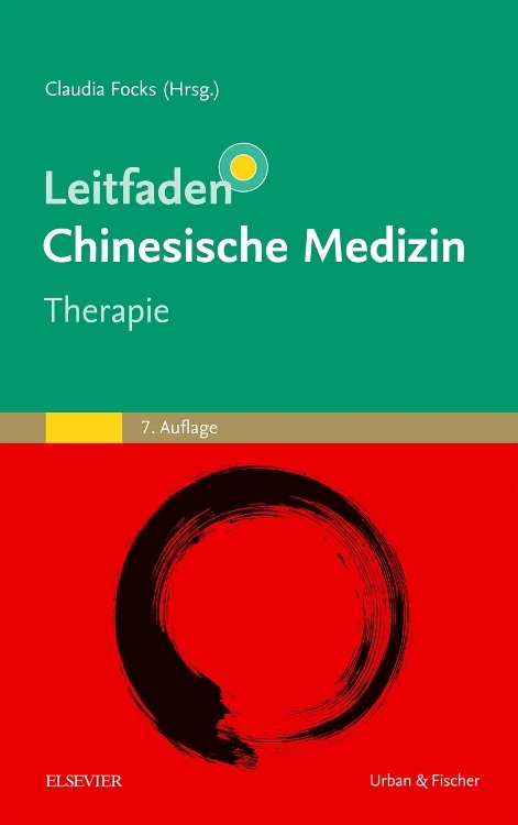 Leitfaden Chinesische Medizin - Therapie - 