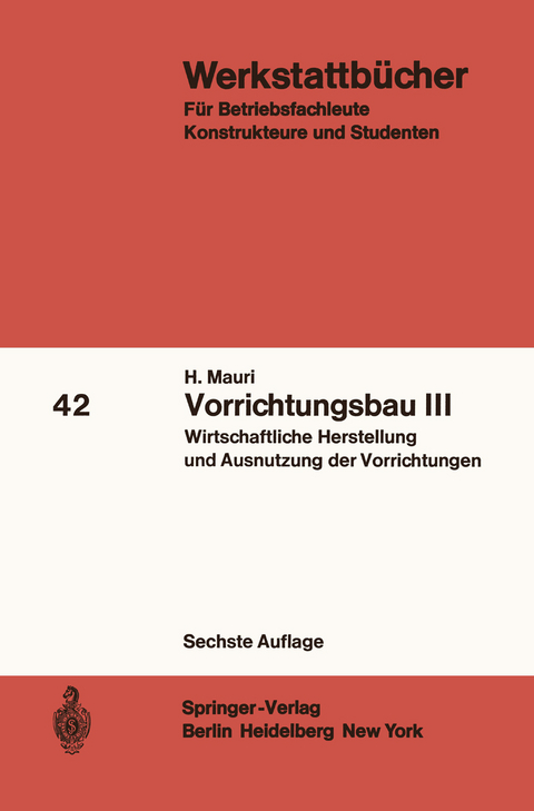 Vorrichtungsbau III - H. Mauri
