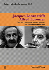 Jacques Lacan trifft Alfred Lorenzer - 