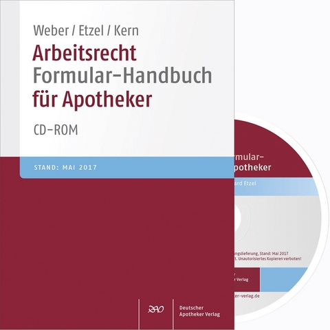 Arbeitsrecht Formular-Handbuch für Apotheker - 