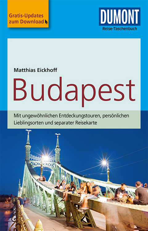 DuMont Reise-Taschenbuch Reisef&uuml;hrer Budapest - Matthias Eickhoff