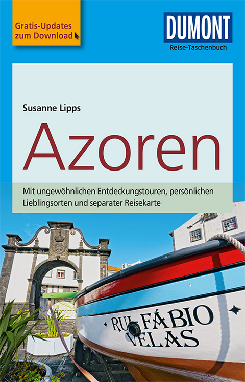 DuMont Reise-Taschenbuch Reisef&uuml;hrer Azoren - Susanne Lipps-Breda