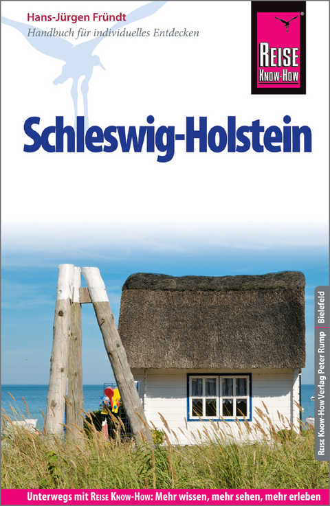 Reise Know-How Reisef&uuml;hrer Schleswig-Holstein - Hans-J&uuml;rgen Fr&uuml;ndt