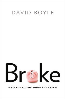 Broke - David Boyle
