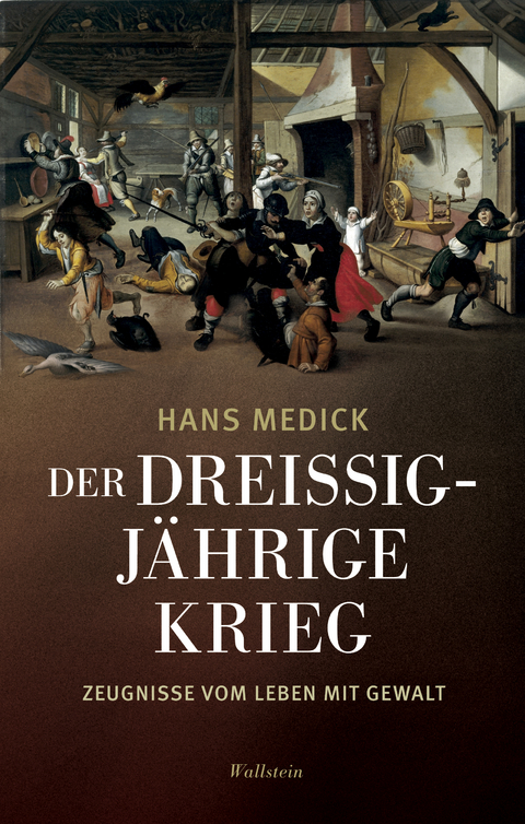 Der Drei&szlig;igj&auml;hrige Krieg - Hans Medick
