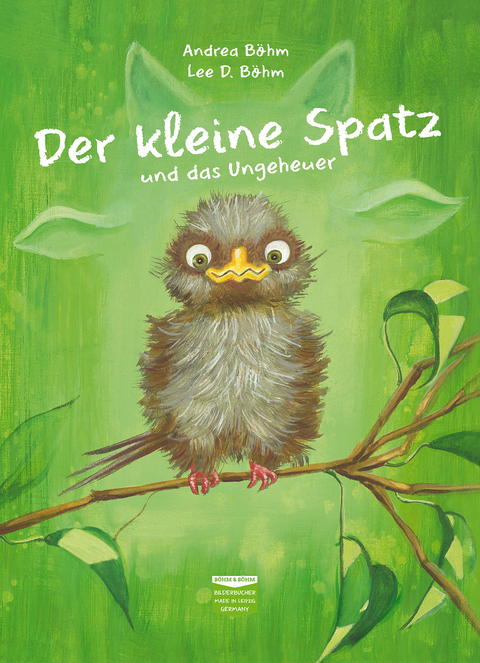 Der kleine Spatz und das Ungeheuer - Andrea B&ouml;hm
